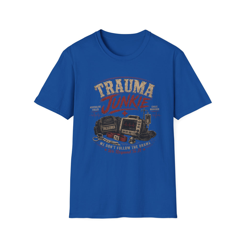 Trauma Junkie