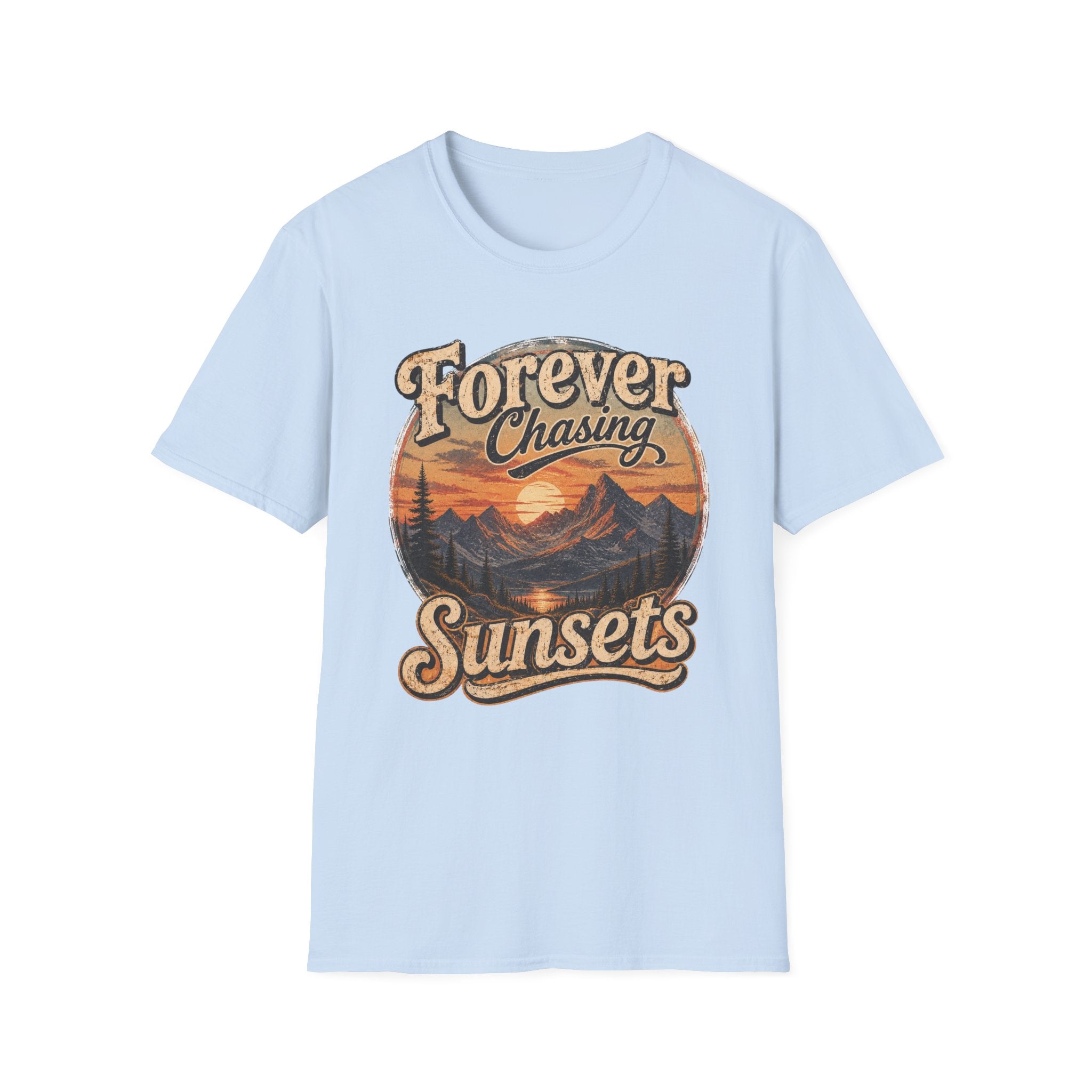 Forever Chasing Sunsets- Mountains