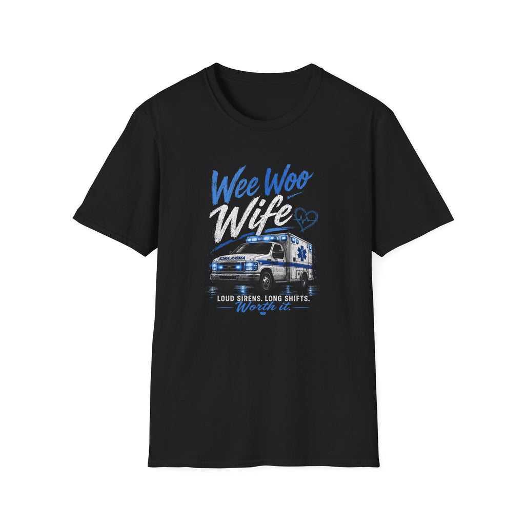 Wee Woo Wife- Ambulance