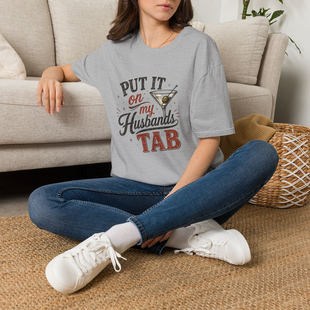 Put It on my Husbands Tab