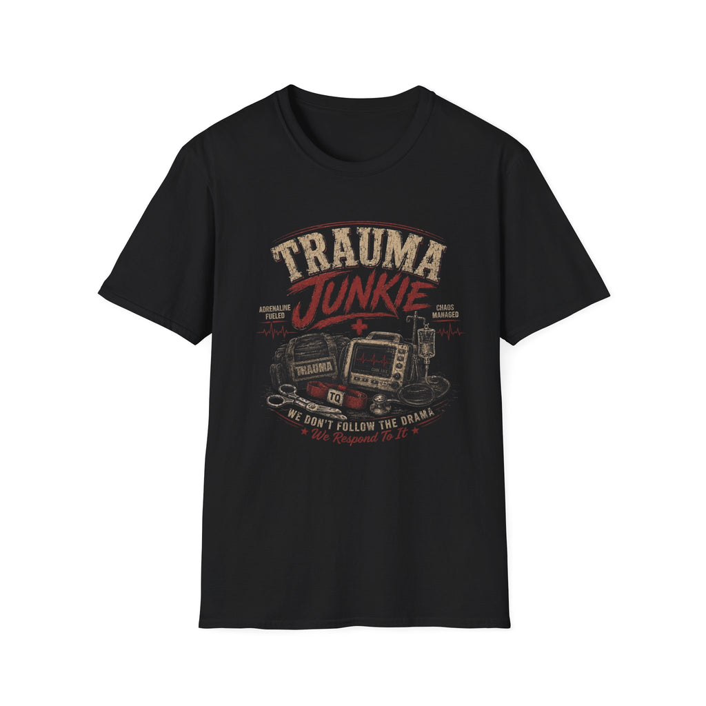 Trauma Junkie