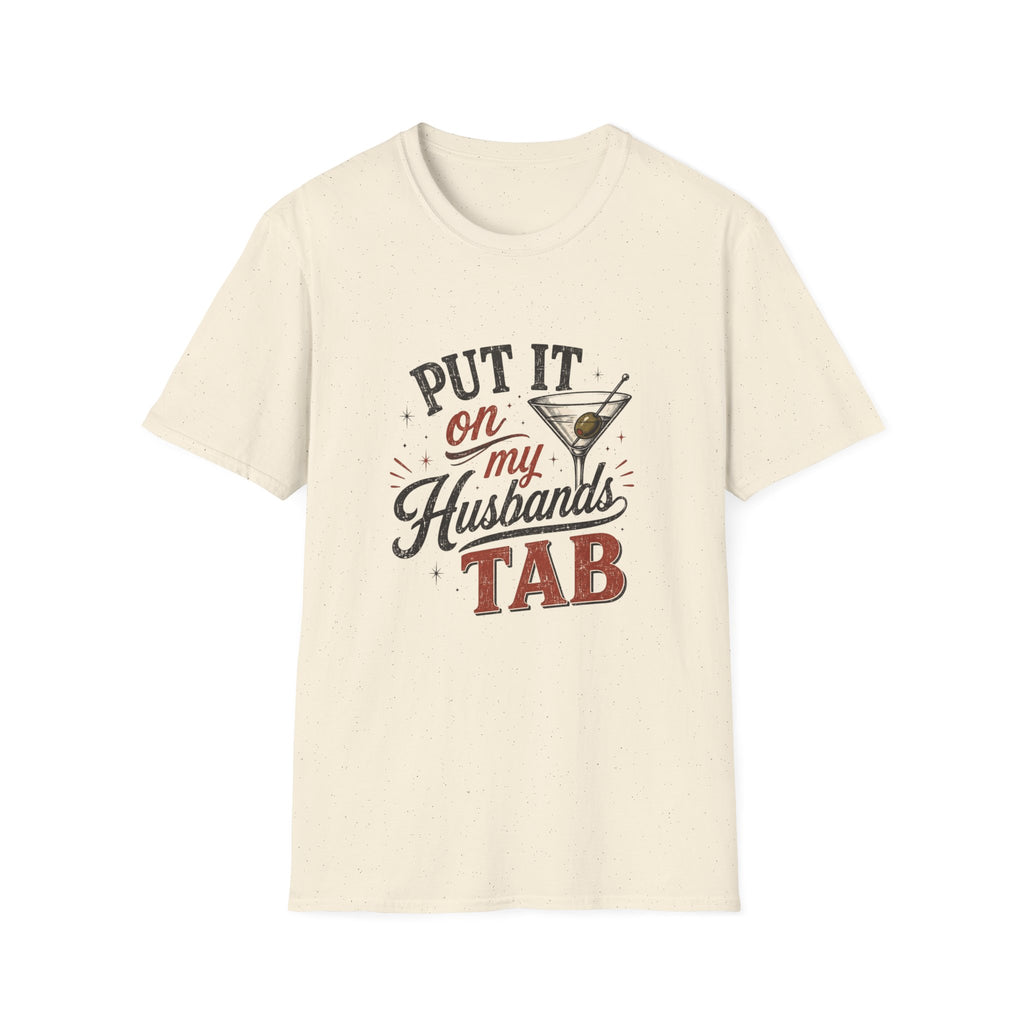 Put It on my Husbands Tab