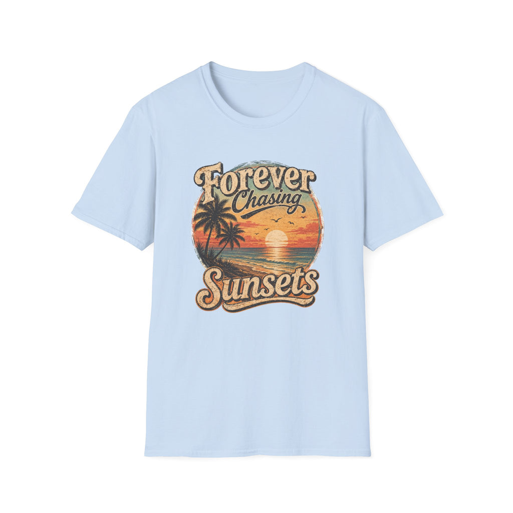 Forever Chasing Sunsets- Beach