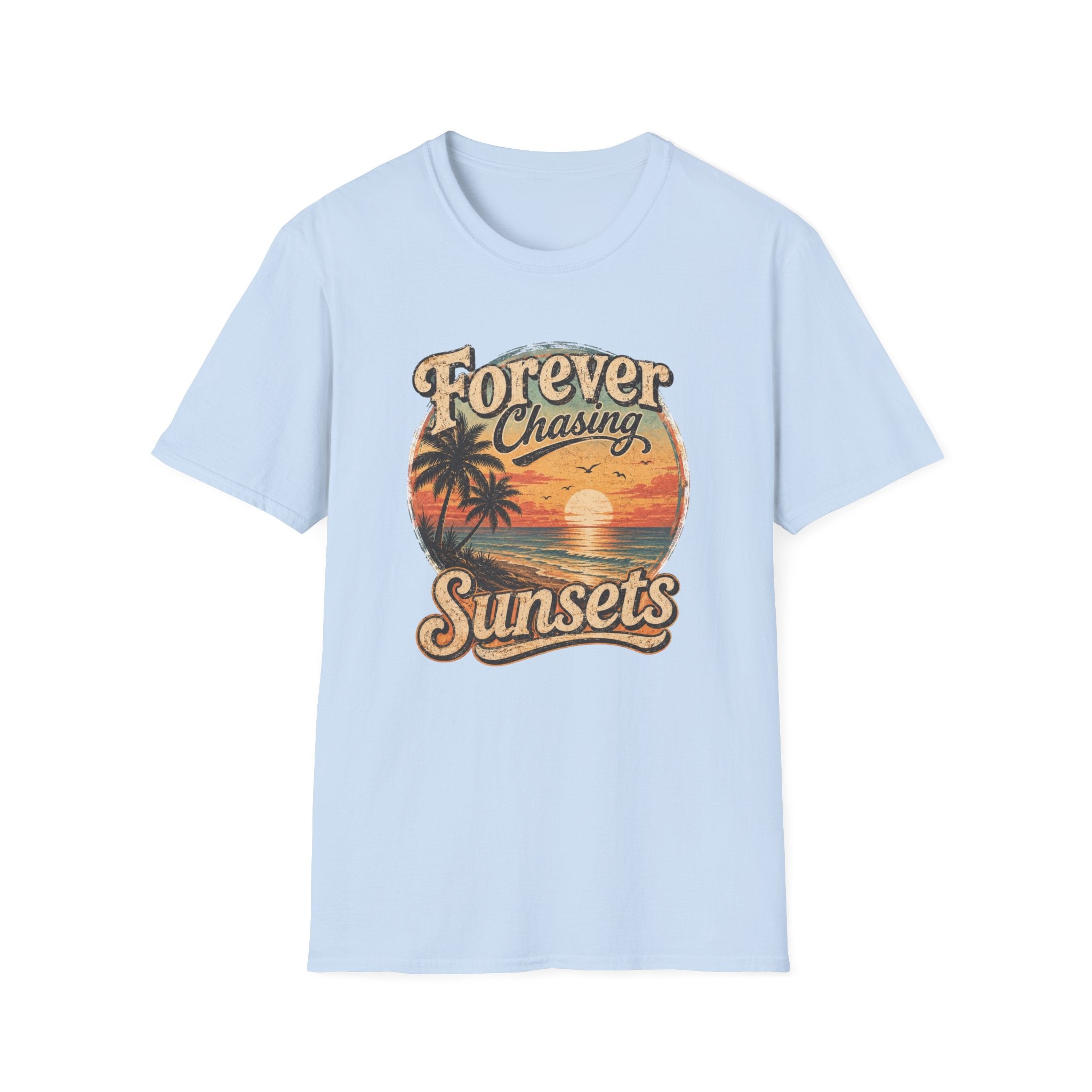 Forever Chasing Sunsets- Beach