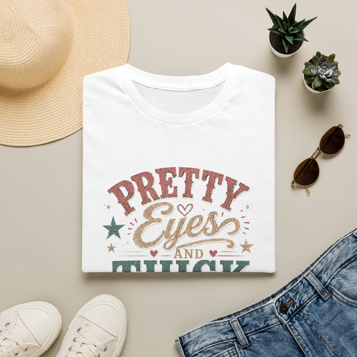 Pretty Eyes and Thick Thighs